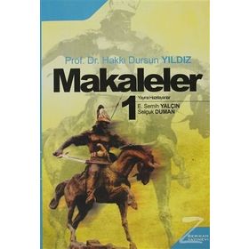MAKALELER 1 HAKKI DURSUN YILDIZ - HAKKI DURSUN YILDIZ