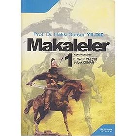 MAKALELER 1 HAKKI DURSUN YILDIZ - HAKKI DURSUN YILDIZ