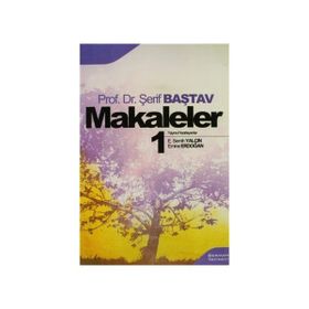 MAKALELER 1 - ŞERİF BAŞTAV