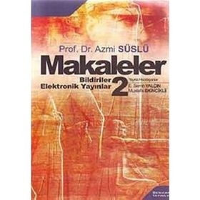 Makaleler 2 - Azmi Süslü