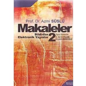 Makaleler 2 - Azmi Süslü