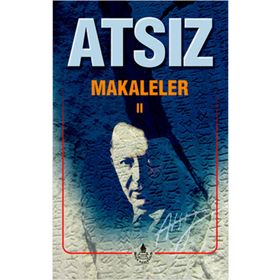 Makaleler 2 Bütün Eserleri 13 - Hüseyin Nihal Atsız