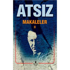 Makaleler 2 Bütün Eserleri 13 - Hüseyin Nihal Atsız