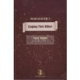 Makaleler 3 - Çağdaş Türk Dilleri - Talat Tekin