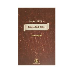 Makaleler 3 - Çağdaş Türk Dilleri - Talat Tekin