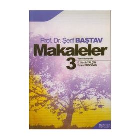 MAKALELER 3 - ŞERİF BAŞTAV