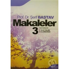 MAKALELER 3 - ŞERİF BAŞTAV