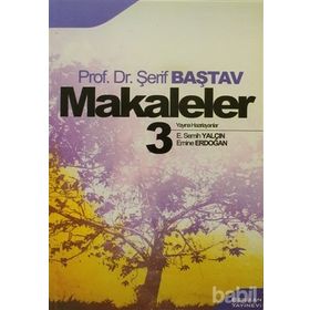 MAKALELER 3 - ŞERİF BAŞTAV