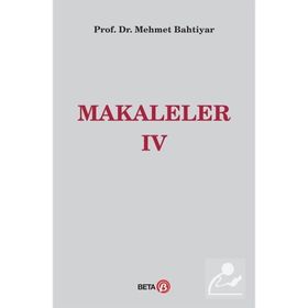 Makaleler 4 - Mehmet Bahtiyar