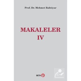 Makaleler 4 - Mehmet Bahtiyar