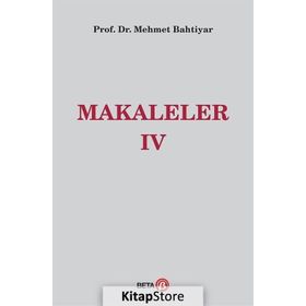 Makaleler 4 - Mehmet Bahtiyar