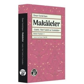 Makaleler - Bütün Yazıları 1 - Büyüyen Ay Yayınları