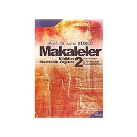 Makaleler Cilt 2-Azmi Süslü