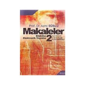 Makaleler Cilt 2-Azmi Süslü