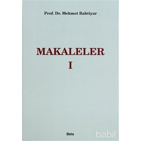 MAKALELER I - MEHMET BAHTIYER