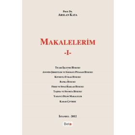 MAKALELERIM I - ARSLAN KAYA