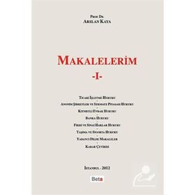 MAKALELERIM I - ARSLAN KAYA