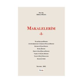 MAKALELERIM I - ARSLAN KAYA