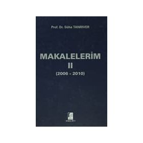 MAKALELERIM II - SÜHA TANRIVER