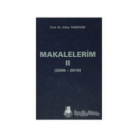 MAKALELERIM II - SÜHA TANRIVER