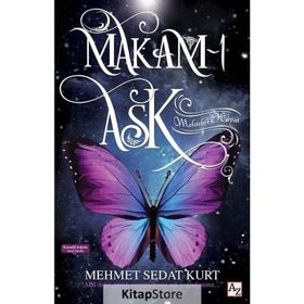 Makam-ı Aşk - Mehmet Sedat Kurt