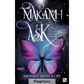 Makam-ı Aşk - Mehmet Sedat Kurt
