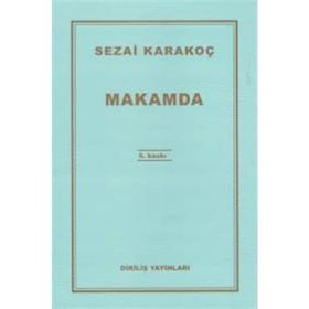 MAKAMDA - SEZAI KARAKOÇ