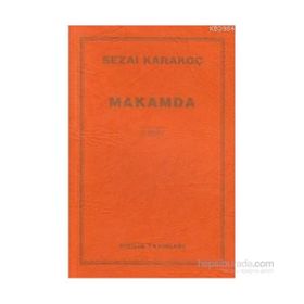 MAKAMDA - SEZAI KARAKOÇ