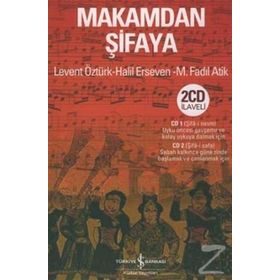 Makamdan Şifaya - Levent Öztürk