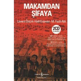 Makamdan Şifaya - Levent Öztürk
