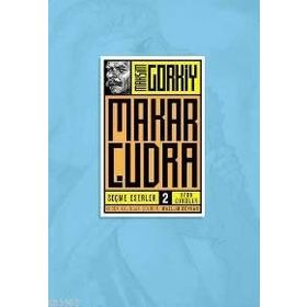 Makar Çudra - Maxim Gorki
