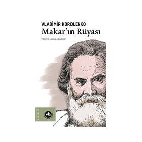 Makar'ın Rüyası - Vladimir Korolenko