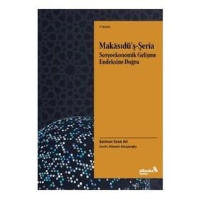 Makasıdüş Şeria Sosyoekonomik Gelişme Endeksine Doğru - Albaraka Yayınları