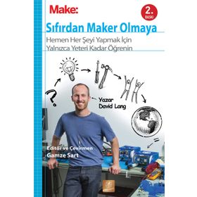 Make: Sıfırdan Maker Olmaya - David Lang