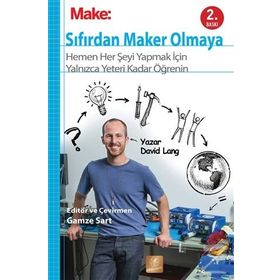 Make: Sıfırdan Maker Olmaya - David Lang
