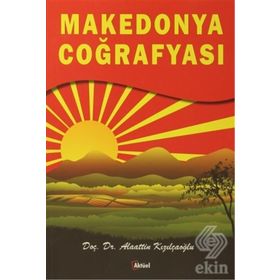 Makedonya Coğrafyası - Alaattin Kızılçaoğlu