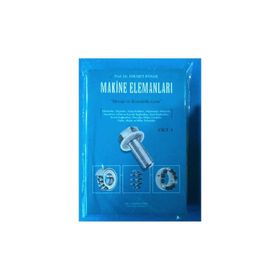 MAKINA ELEMANLARI CILT:1 - ATILLA BOZACI