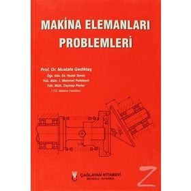 MAKINA ELEMANLARI PROBLEMLERI - MUSTAFA AKKURT