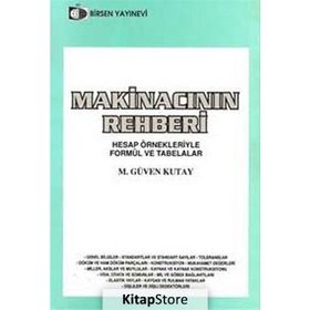 MAKİNACININ REHBERI - M. GÜVEN KUTAY