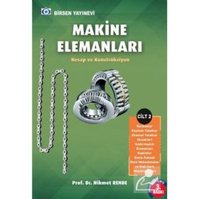 Makine Elemanları (cilt 2) - Hikmet Rende