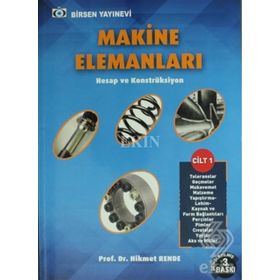 MAKINE ELEMANLARI CILT:1 - MUSTAFA AKKURT