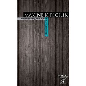 Makine Kırıcılık - Peter Linebaugh