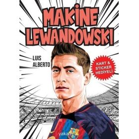 Makine Lewandowski - Luis Alberto