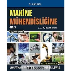 Makine Mühendisliğine Giriş - Jonathan Wickert - Kemper Lewis