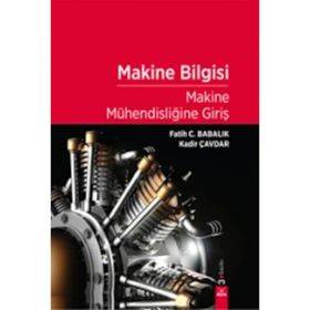 Makine Mühendisliğine Giriş - Jonathan Wickert - Kemper Lewis