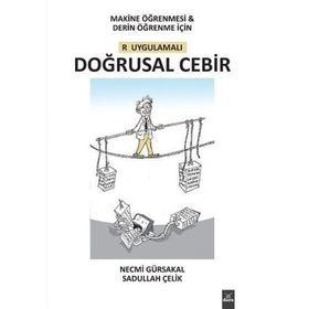 Makine Öğrenmesi ve Derin Öğrenme - Necmi Gürsakal