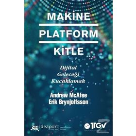 Makine Platform Kitle - Erik Brynjolfsson