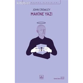 Makine Yazı-John Crowley