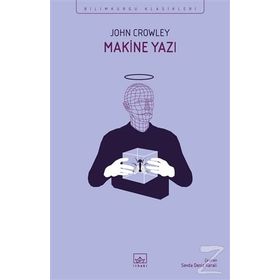 Makine Yazı-John Crowley