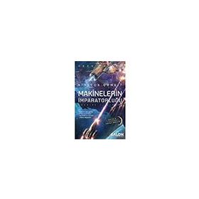 Makinelerin İmparatorluğu - Yoon Ha Lee